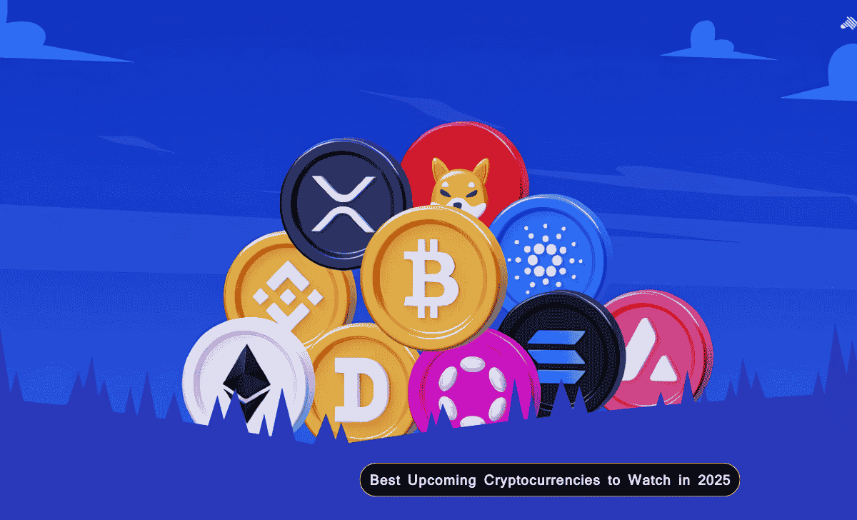 Best Upcoming Cryptocurrencies to Watch in 2025